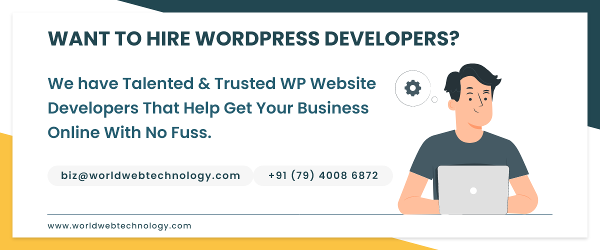 want to hire wordpress developer from world web technology