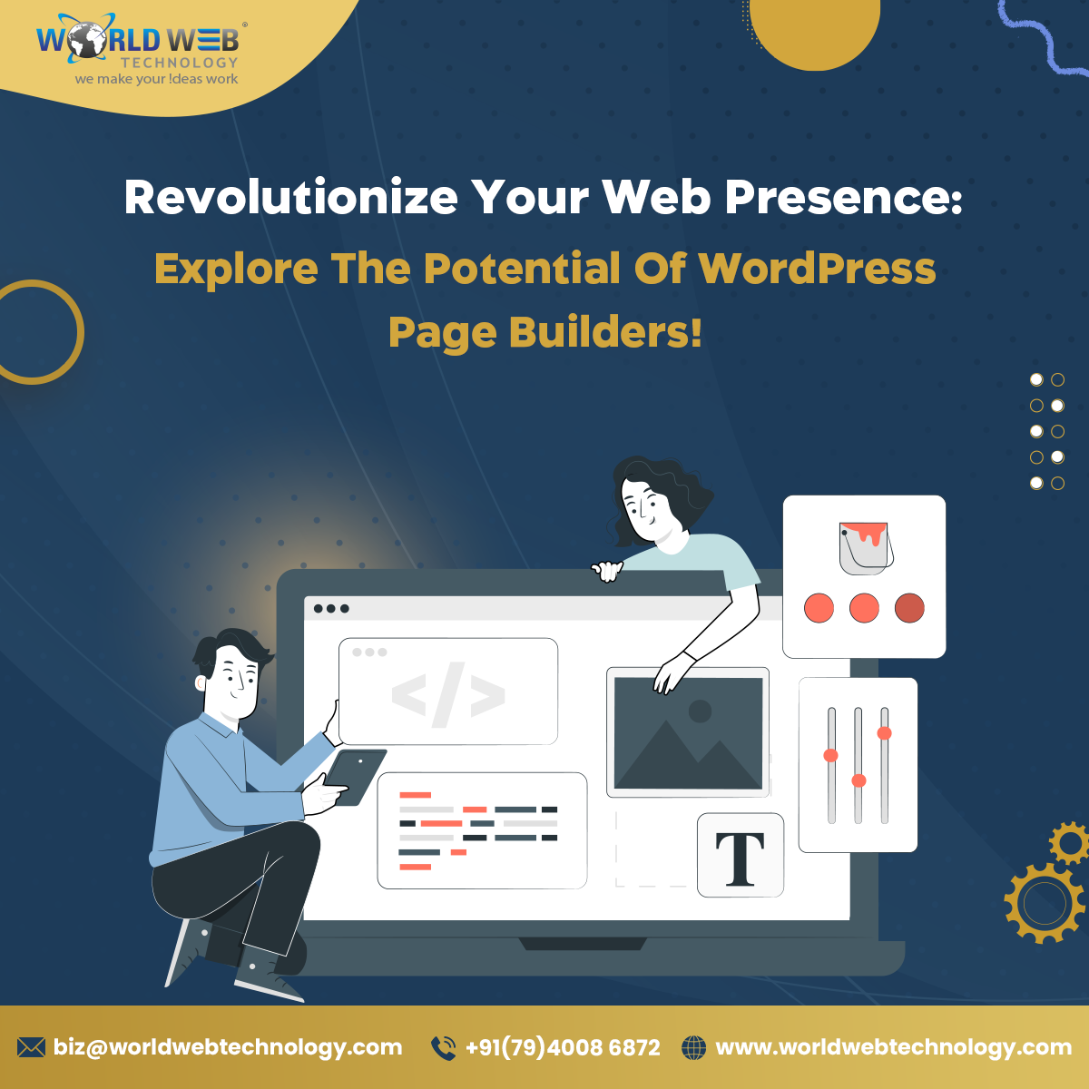 Revolutionize Your Web Presence Explore The Potential Of WordPress Page Builders!